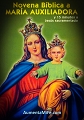 Novena Biblica a Maria Auxiliadora y 15 Minutos a Jesus Sacramentado